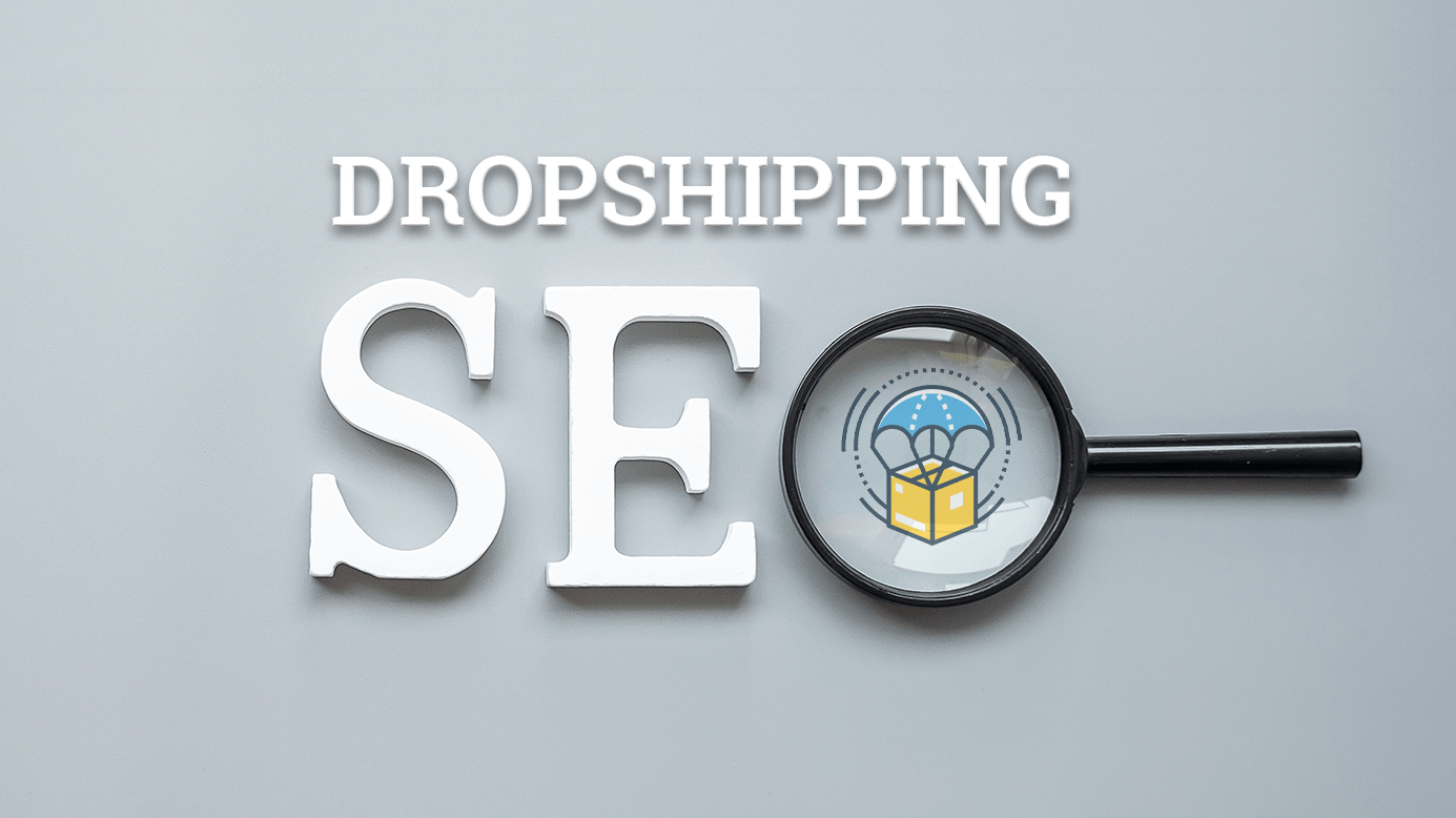 Dropshipping ve SEO