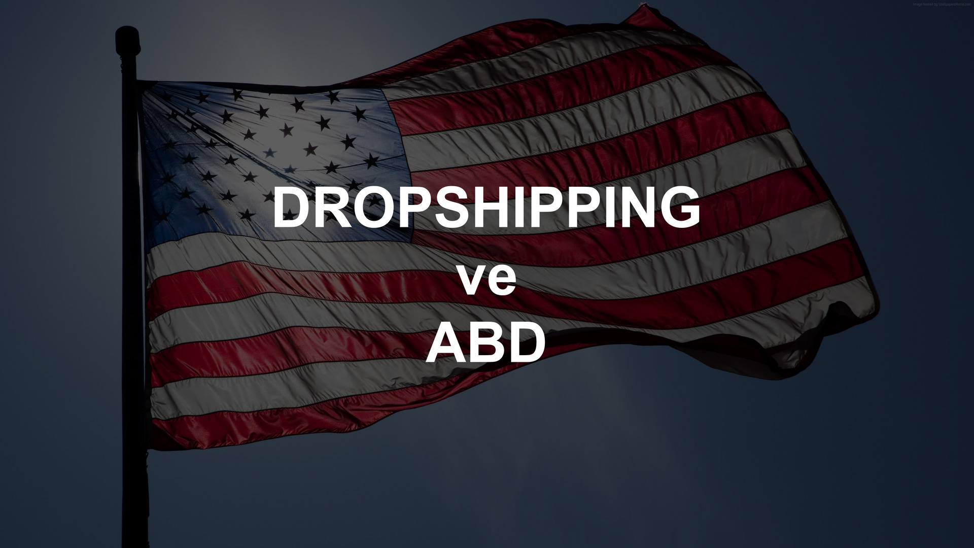 Dropshipping ve ABD