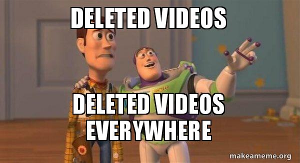 deleted-videos-deleted.jpg
